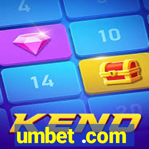 umbet .com